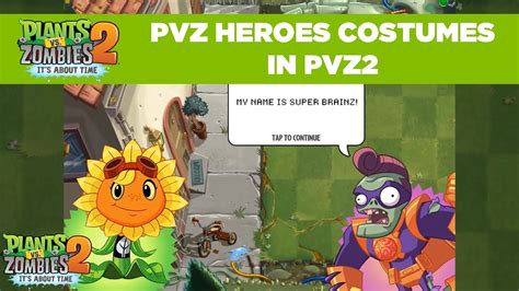 PvZ Heroes Costumes in PvZ2 | Plants vs. Zombies 2 - YouTube