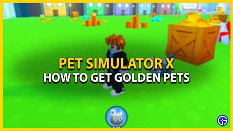 How To Make Golden Pets in Pet Simulator X - Gamer Tweak