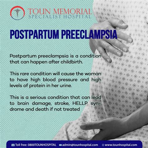 POSTPARTUM PREECLEMPSIA AND ECLEMPSIA - Toun Memorial Specialist Hospital