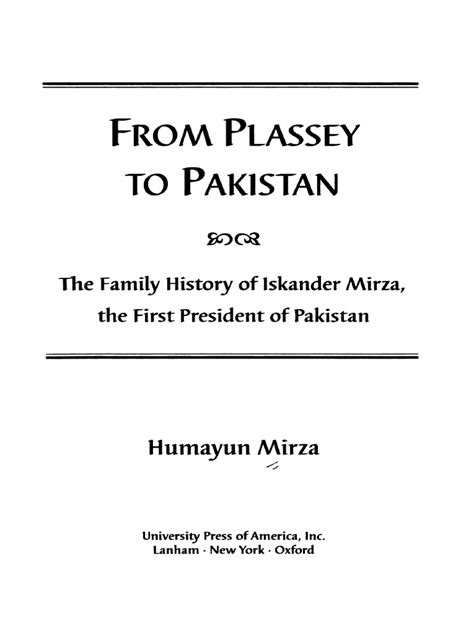 From Plassey To Pakistan The Family History of Iskander Mirza, The ...