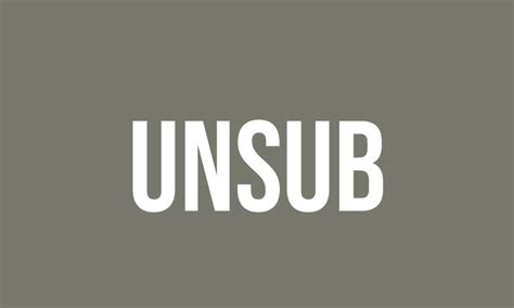 What Does Unsub Mean? - Meaning, Uses and More - FluentSlang