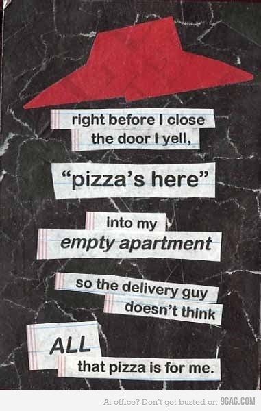 Pizza | Funny quotes, I love to laugh, Humor