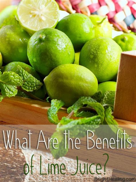 The Benefits of Lime Juice | BrightHealing.com | Lime juice benefits ...