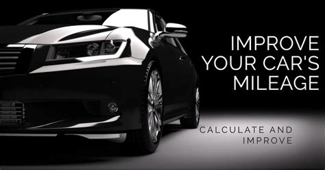 Car Mileage: How to Calculate and Improve Your Car's Mileage