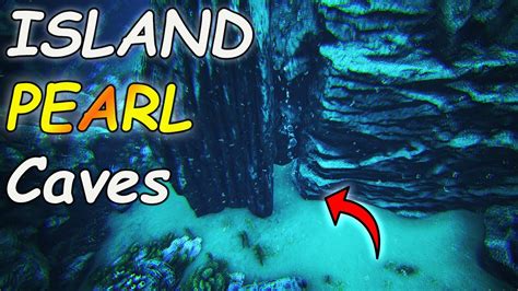 Ark The Island PEARL CAVE LOCATIONS - YouTube