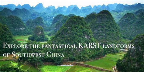 Explore Karst in China | China & Asia Cultural Travel