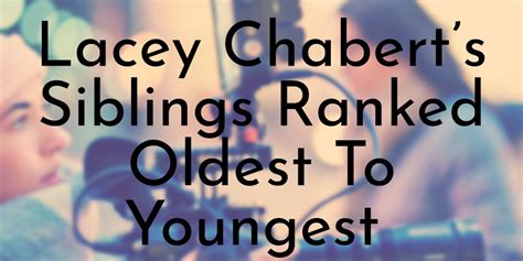 Lacey Chabert’s 3 Siblings Ranked Oldest To Youngest - Oldest.org