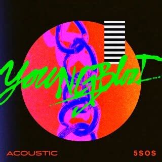 Youngblood acoustic version - 360 MAGAZINE - GREEN | DESIGN | POP | NEWS