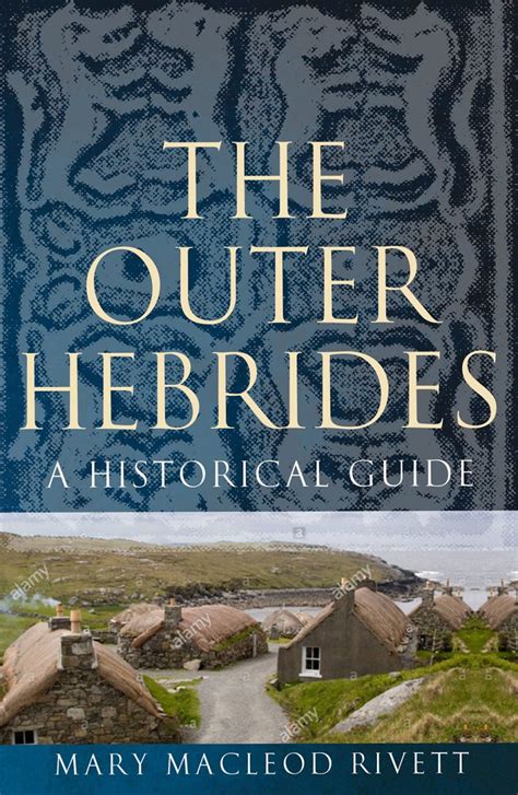 The Outer Hebrides | Birlinn Ltd - Independent Scottish Publisher - buy ...