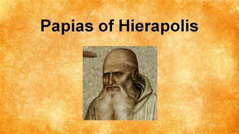 Papias of Hierapolis - YouTube