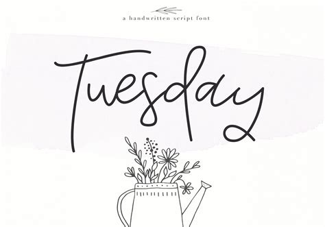 Tuesday - Handwritten Script Font ~ Script Fonts ~ Creative Market