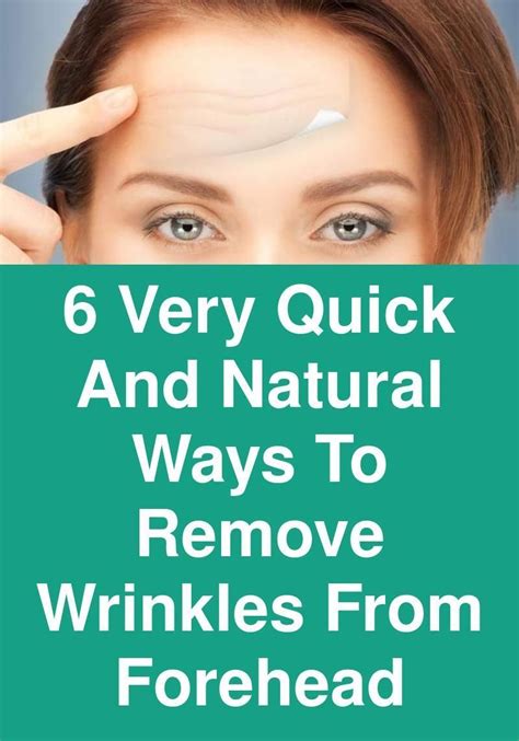 6 very quick and natural ways to remove wrinkles from forehead Here is ...