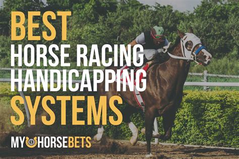 Best Horse Racing Handicapping Systems - 2022 Update - MyHorseBets