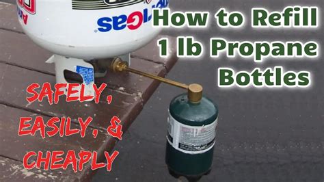 How to Refill 1 lb. Propane Bottles