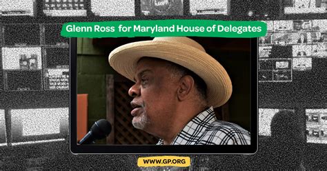 Glenn Ross for Maryland State Delegate - www.gp.org