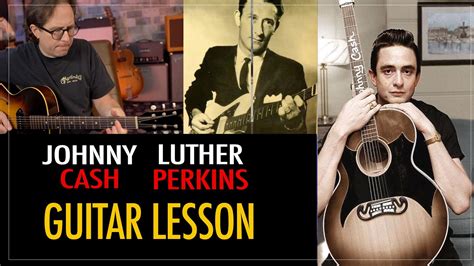 Johnny Cash - Luther Perkins Rhythm Style Guitar Lesson - Country ...