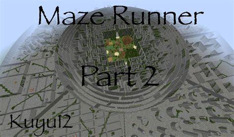 Maze Runner Part 2 Minecraft Map