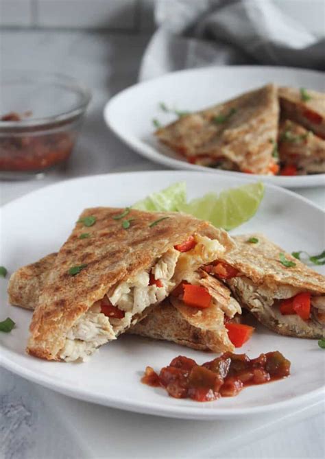 Easy Grilled Chicken Quesadilla Recipe - Simple And Savory