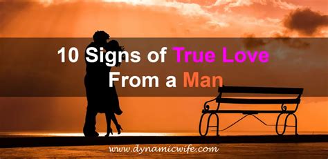 10 Signs of True Love From a Man