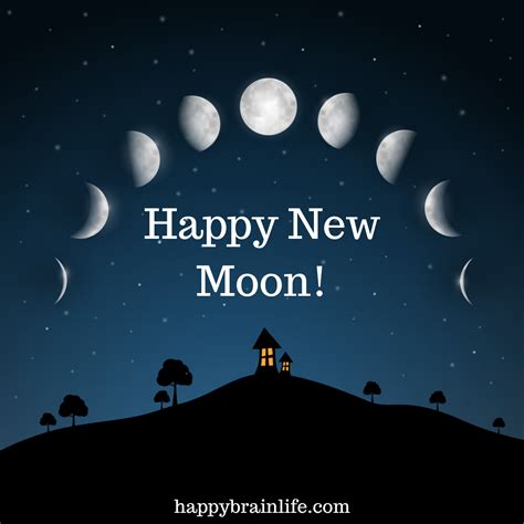 Happy New Moon! — Happy Brain Life