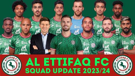 AL ETTIFAQ FC Squad With Jordan Henderson | Ettifaq FC Squad Update ...