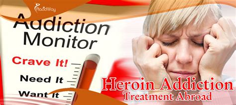 Heroin Addiction Treatment Abroad