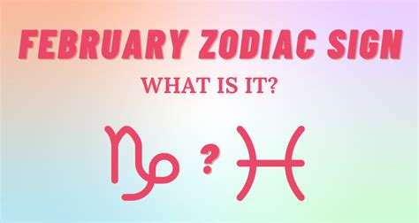 What is the February Zodiac Sign? | So Syncd