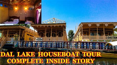 Dal Lake Houseboat Tour | Complete Inside Story | Myth Busting of Dal ...