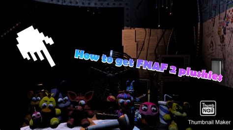 How to unlock plushies on the desk in FNAF 2 - YouTube