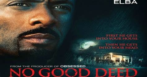 Movie Blog 4 Movies: No Good Deed (2014)