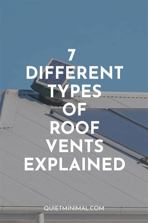 Roof Vents Decoded: Know the 7 Different Types! - Quiet Minimal