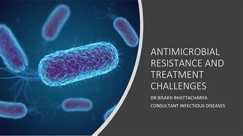 ANTIMICROBIAL RESISTANCE AND TREATMENT CHALLENGES - YouTube