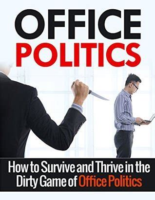 Win at Office Politics: A Beginner's 30-Minute Quick Start Guide by ...