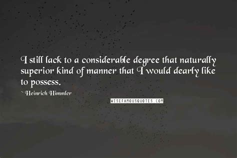 Heinrich Himmler quotes: wise famous quotes, sayings and quotations by ...