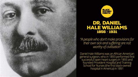 Quotes From Daniel Hale Williams - Quotes