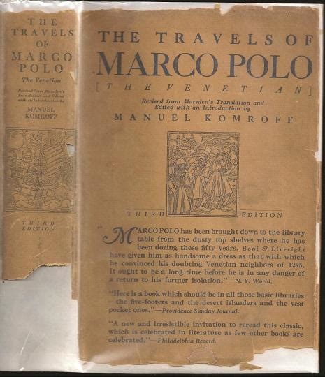 The Travels of Marco Polo [The Venetian] by Marco Polo (1254-1324 ...