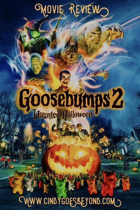 Movie Review: Goosebumps 2 Haunted Halloween - Cindy Goes Beyond