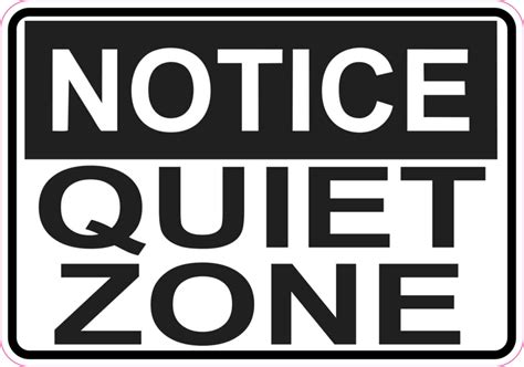 Quiet Zone Sign Printable