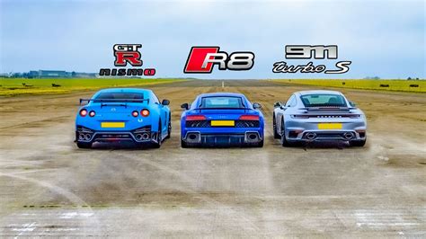 Drag race: Porsche 911 Turbo S vs Nissan GT-R Nismo vs Audi R8 ...