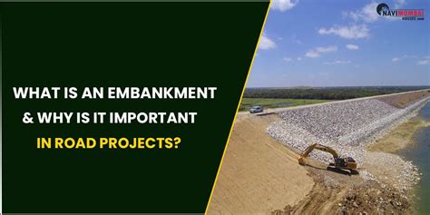 What Is An Embankment & Why Is It Important In Road Projects? | by ...