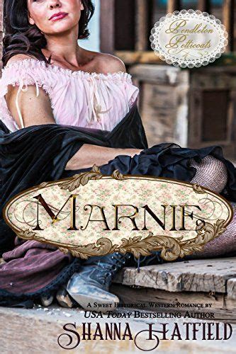 Marnie: (A Sweet Western Historical Romance) (Pendleton Petticoats Book ...