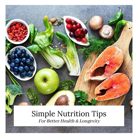 Simple Nutrition Tips for Better Health & Longevity – The Healthy Life ...