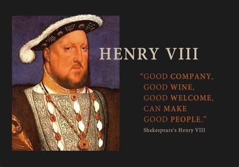 King Henry Viii Quotes. QuotesGram