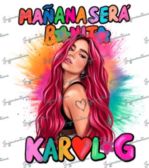 Karol G Karolg Mañana Sera Bonito Karol G Manana Sera Bonito Karol G ...