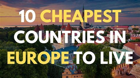 10 Best Countries In Europe To Live For Cheap - Digital Nomads, Expats ...