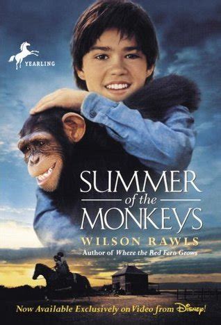 Summer of the Monkeys by Wilson Rawls | Goodreads