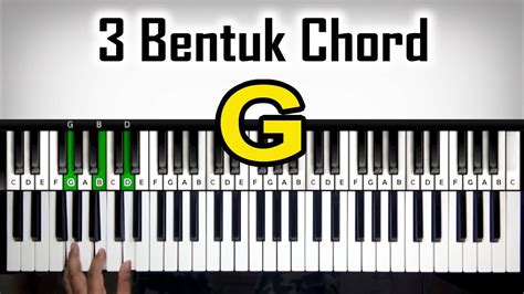 3 Bentuk Chord G | Belajar Piano Keyboard - YouTube