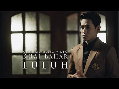 Khai Bahar - Luluh (Official Music Video) Chords - Chordify