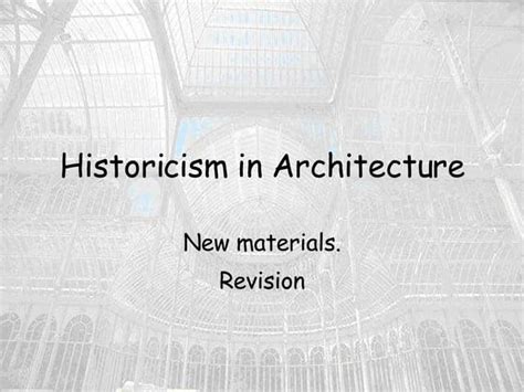 Historicism in Architecture | PPT