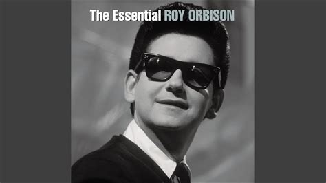 Roy Orbison - You Got It - YouTube